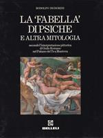 La Fabella di Psiche e altra mitologia. G. Romano nel Palazzo del Te a Mantova