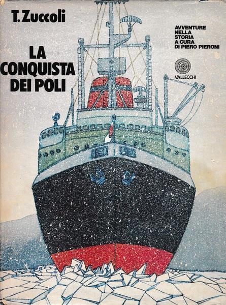 La conquista dei poli - Tina Zuccoli - copertina