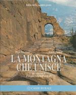 La Montagna Che Unisce