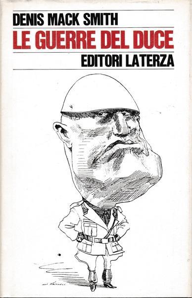 Le guerre del Duce - Denis Mack Smith - copertina