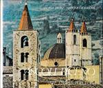 Ascoli Piceno itinerari: arte, storia, folclore