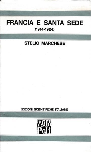 Francia e Santa Sede (1914-1924) - S. Marchese - copertina