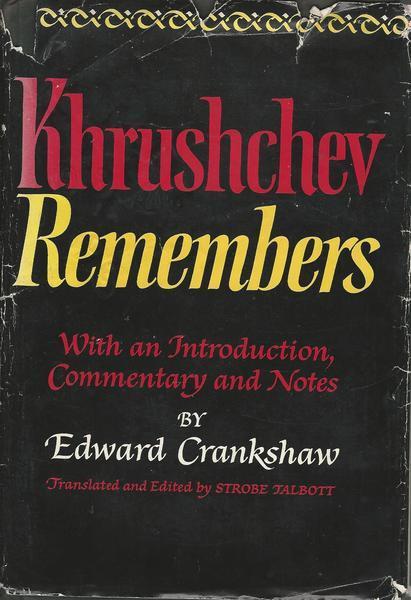 Khrushchev Remembers - Edward Crankshaw - copertina
