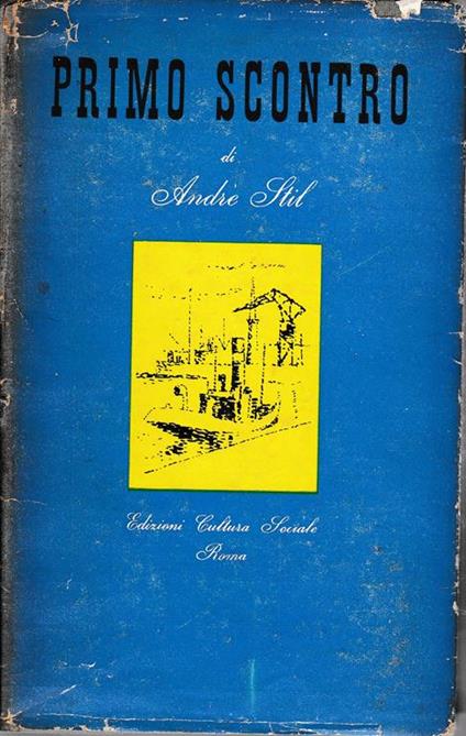 Primo scontro - André Stil - copertina