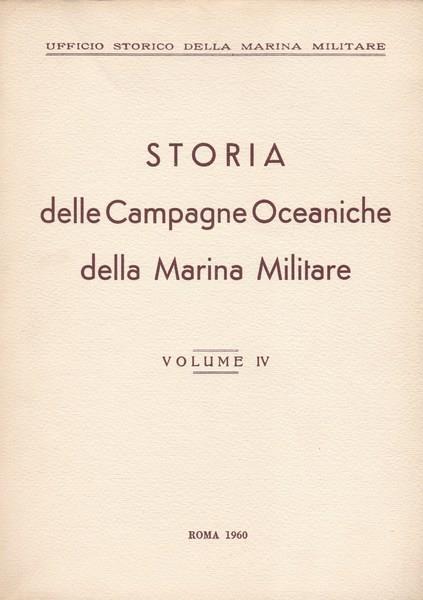Storia delle Campagne Oceaniche della Marina Militare. IV - copertina