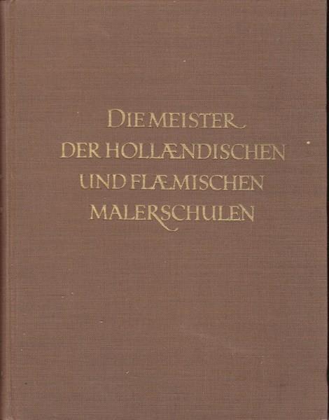 Die Meister der Hollaendischen und Flaemischen Malerschulen - Wilhelm von Bode - copertina