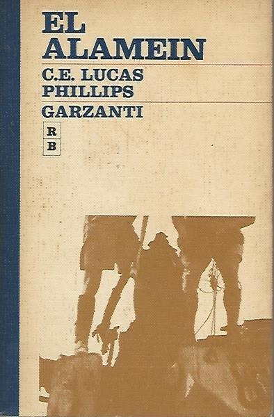 El Alamein - C. E. Lucas Phillips - copertina