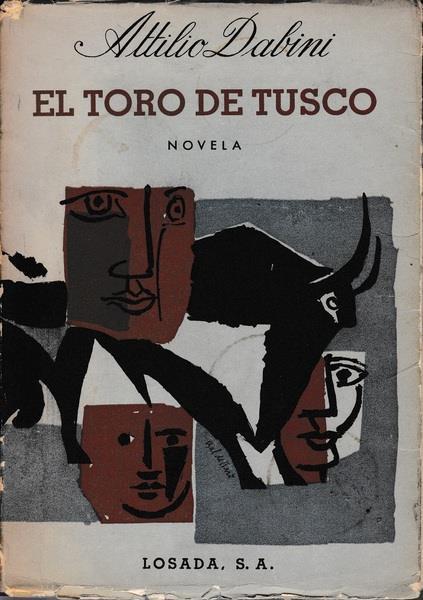 El toro de Tusco. Novela - A. Dabini - copertina