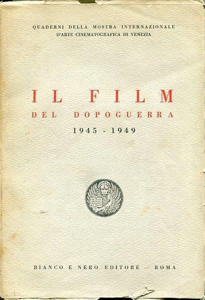 Il film del dopoguerra 1945-1949 - copertina