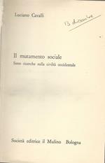Il Mutamento Sociale. Sette Ricerche Sulla Civiltà Occidentale