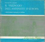 Il Villaggio Dell'Antenato D'Europa - I Ritrovamenti Paleolitici Di Isernia