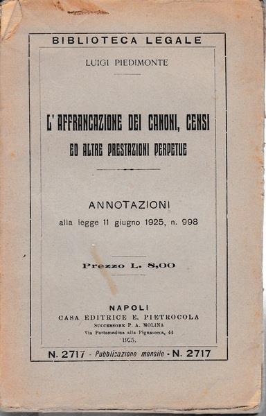 L' affrancazione dei canoni, censi ed altre prestazioni perpetue - L. Piedimonte - copertina