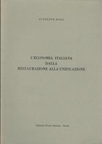L' Economia Italiana Dalla Restaurazione Alla Unificazione