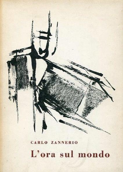L' ora sul mondo - Carlo Zannerio - copertina