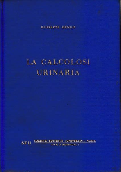 La calcolosi urinaria - G. Rengo - copertina