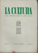 La cultura. Rivista trimestrale diretta da Guido Calogero. Anno V n.3 Lug. 1967