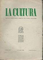 La cultura.Rivista bimestrale diretta da Guido Calogero.Anno III Fasc.4 Lug.1965