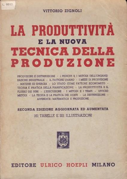 La produttività e la nuova tecnica della produzione - Vittorio Zignoli - copertina