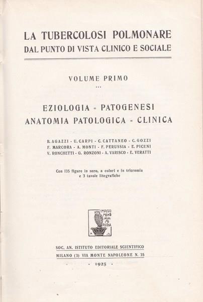 La tubercolosi polmonare. I. Eziologia, patogenesi, anatomia patologia, clinica - copertina