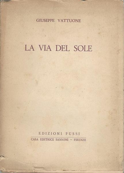 La Via Del Sole - Giuseppe Vattuone - copertina