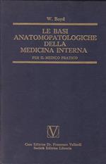 Le basi anatomopatologiche della medicina interna