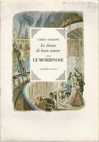 Le Donne Di Buon Umore Ovvero Le Morbinose (Brochure Teatrale) - Carlo Goldoni - copertina