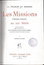 Les Missions Catholiques Francaises au XIX° Siècle. V. Missions d'Afrique