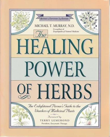 The Healing Power of Herbs - Michael T. Murray - copertina