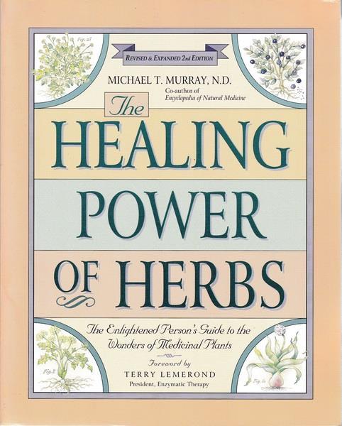 The Healing Power of Herbs - Michael T. Murray - copertina