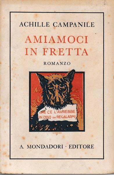 Amiamoci in fretta - Achille Campanile - copertina