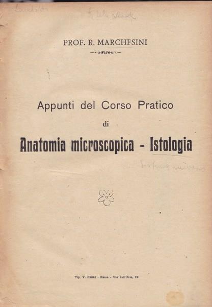 Appunti del Corso Pratico di Anatomia microscopica - Istologia - R. Marchesini - copertina