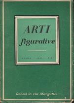 Arti Figurative. Anni I 1945 N. 3