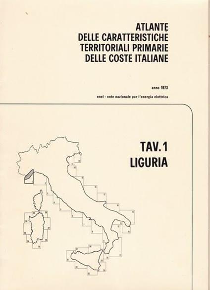 Atlante delle caratteristiche delle coste italiane. 1. Liguria - copertina