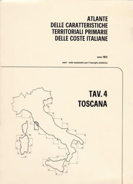 Atlante delle caratteristiche delle coste italiane. 4. Toscana - copertina