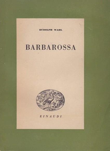 Barbarossa - Rudolph Wahl - copertina