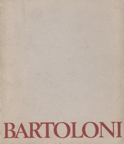 Bartoloni - Lillo Bartoloni - copertina