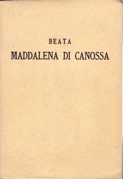 Beata Maddalena di Canossa - copertina