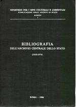 Bibliografia dell'Archivio Centrale dello Stato (1953. 1978)