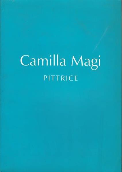 Camilla Magi Pittrice - copertina