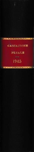 Cassazione penale 1945 vol. XVX