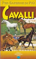 Cavalli. (per saperne di più)