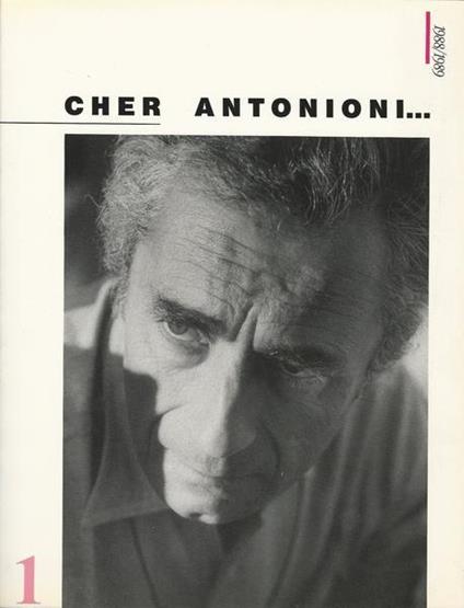 Cher Antonioni...1988/1989 - copertina