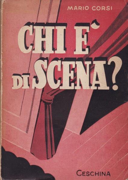 Chi è di scena? - Mario Corsi - copertina