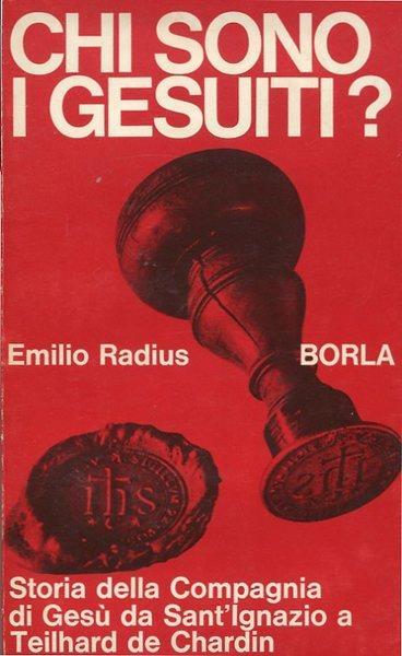 Chi sono i Gesuiti? - Emilio Radius - copertina