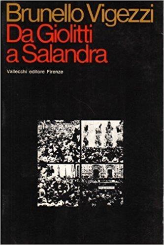 Da Giolitti a Salandra - Brunello Vigezzi - copertina