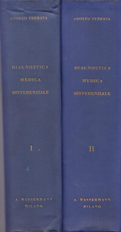 Diagnostica medica differenziale. I. II - Adolfo Ferrata - copertina