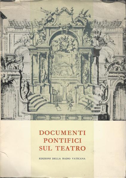Documenti Pontifici Sul Teatro - Titta Zarra - copertina