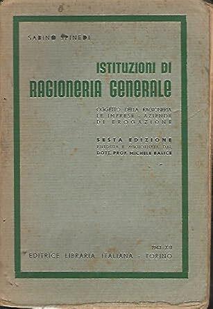 Istituzioni Di Ragioneria Generale - Sabino Spinedi - copertina