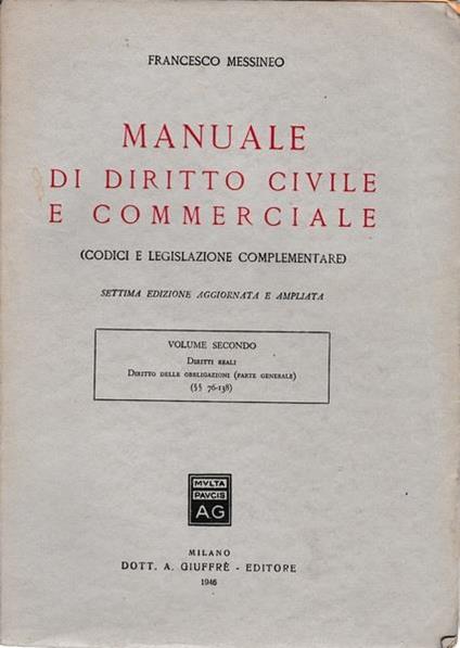 Manuale di diritto civile e commerciale. Volume secondo - Francesco Messineo - copertina