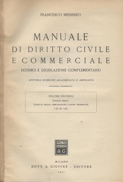 Manuale Di Diritto Civile E Commerciale.Ii-Diritto Delle Obbligazioni Parte Gen - Francesco Messineo - copertina